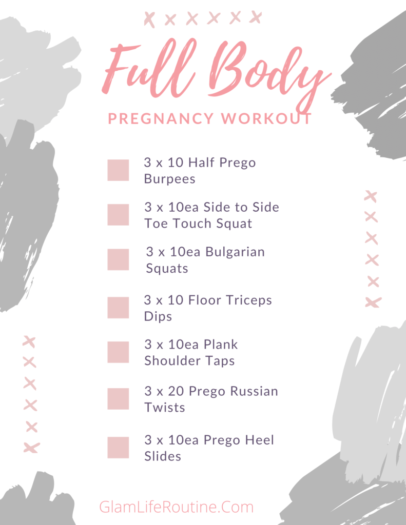 Full Body Pregnancy Workout Glam Life Routine 0963